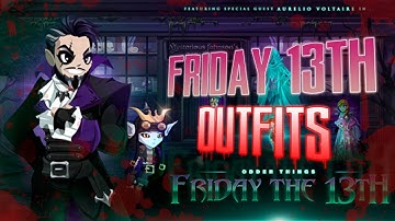 AQW - ALL FRIDAY 13 EVENT OUTFITS - MAY 2022 - AC TAGGED  - 2022