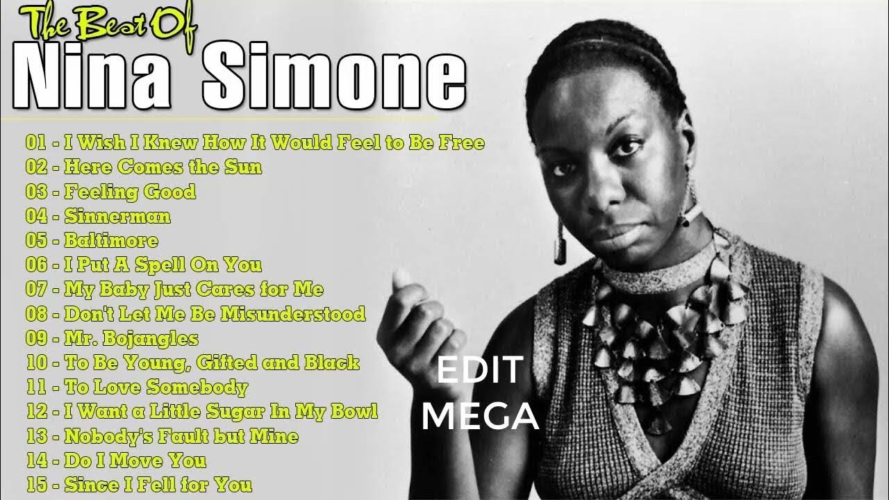 The Very Best Of Nina Simone - Nina Simone Blues Full ALbum Collection