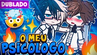 O MEU PSICÓLOGO 🤯 YAOI BL 🏳️‍🌈 [ DUBLADO ] MINI FILME GACHA CLUB