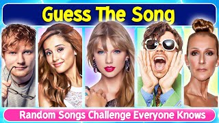 Guess the song...🎶 | Random songs that everyone knows🔥😉