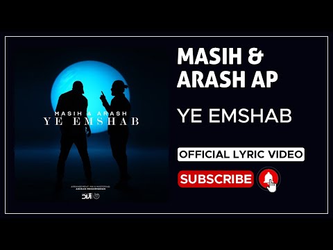 Masih Arash Ap - Ye Emshab I Lyrics Video ( مسیح و آرش ای پی - یه امشب )