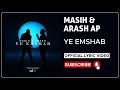 Masih Arash Ap Ye Emshab I Lyrics Video مسیح و آرش ای پی یه امشب