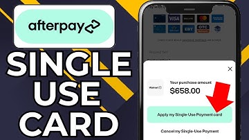 HOW TO USE AFTERPAY SINGLE USE CARD (2025)