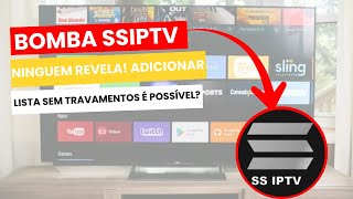 🔴O SEGREDO ESCONDIDO do SSIPTV — Como Adicionar Lista e Fazer Tudo Rodar Sem Travar!