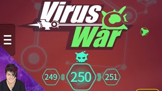 Virus War - Level 250 | Rosie Rayne