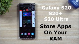 How To Store Apps On Your RAM - Galaxy S20, S20+ and S20 Ultra screenshot 3