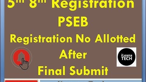 Registration No PSEB 5th 8th Students || PSEB || iLeana Tech