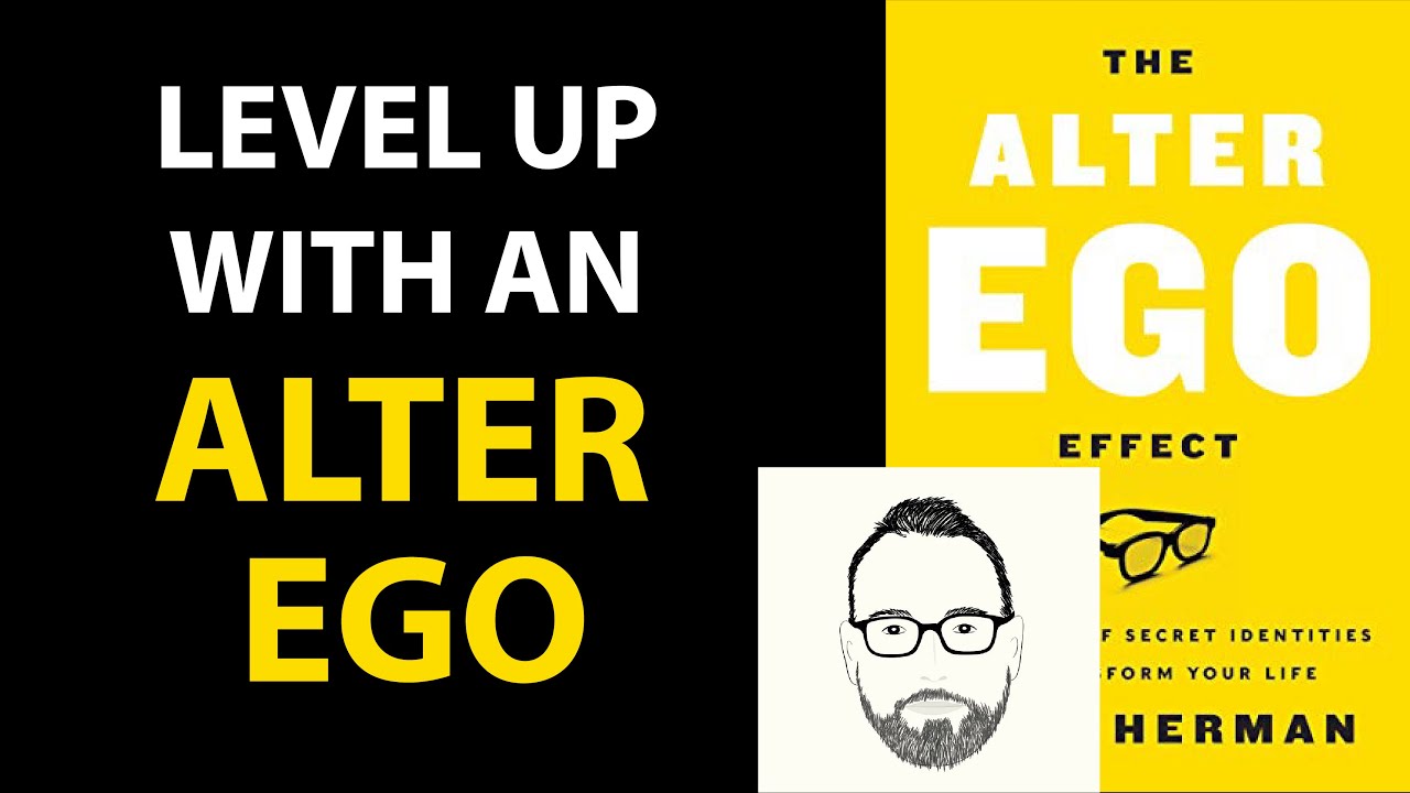 THE ALTER EGO EFFECT by Todd Herman | Core Message - YouTube