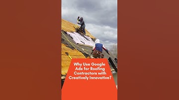 Google Ads for Roofing Contractors