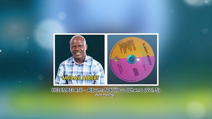 Mudau Albert - Hee Imbelani