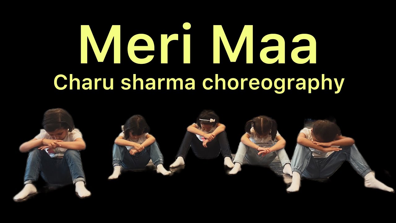 Maa Dance cover  taare zameen par  Amir Khan  Charu Sharma choreography