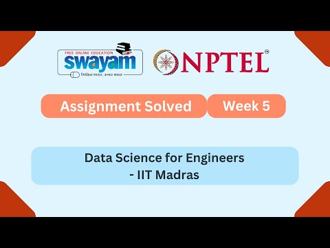 Data Science for Engineers week 5 || NPTEL answers 2025 || MY SWAYAM || #nptel #nptel2025 #myswayam