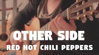 Video thumbnail of "Red Hot Chili Peppers "Other Side" on Fingerstyle by Fabio Lima"