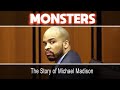The Story of Michael Madison
