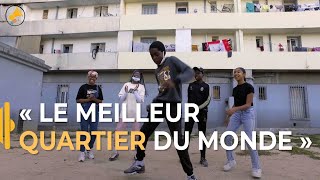 "Le meilleur quartier du monde" - Marseille (Maison Blanche)
