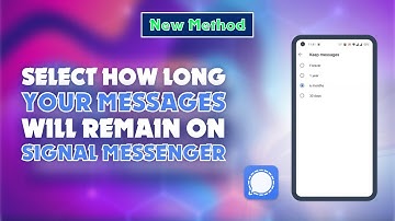 How to Select How Long Your Messages Will Remain on Signal Messenger 2024 | Skill Wave