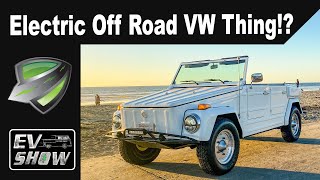 1973 Volkswagen Thing EV Conversion | EV Show by EV West 46,250 views 3 years ago 8 minutes, 44 seconds