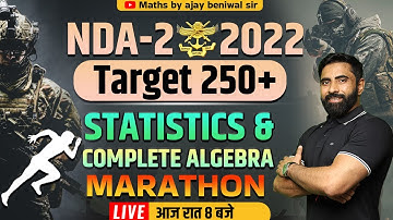 nda 2 maths preparation 2022 | nda 2 2022 maths statistics | nda algebra | nda 2 2022 maths marathon