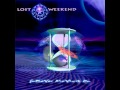 Lost Weekend - Seize The Day
