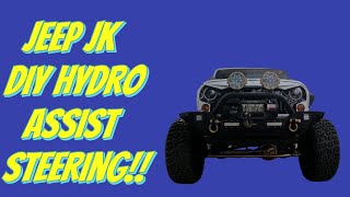 JEEP JK DIY HYDRO ASSIST ON A BUDGET