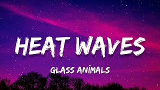 Gl Animals - Heat Waves Lyrics Türkçe Ve İngilizce Slowed