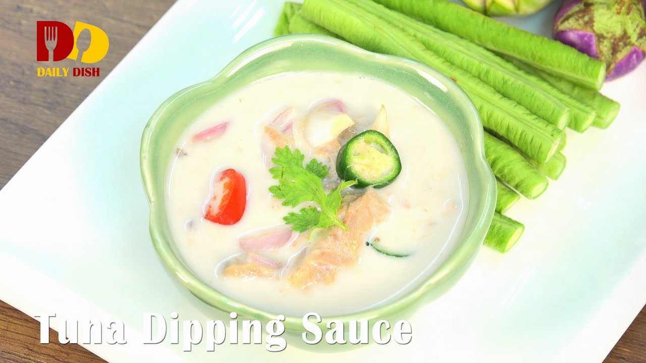 Tuna Dipping Sauce | Thai Food | Lon Pla Tuna | หลนปลาทูน่า