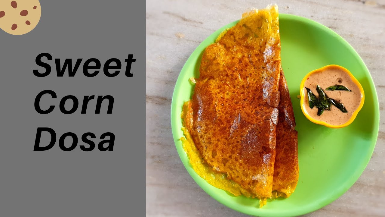 Instant Sweet Corn Dosa స్వీట్ కార్న్ దోస Corn Dosa in telugu