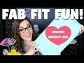 WOW! OVER A $300 VALUE! | FabFitFun Unboxing & Review! | Summer Editor's Box!