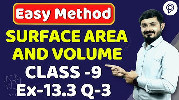 Class 9 Maths Chapter 13 Ex-13.3 Q3 Surface Areas And Volumes NCERT CBSE class 9 13.3 q3 Meghani sir