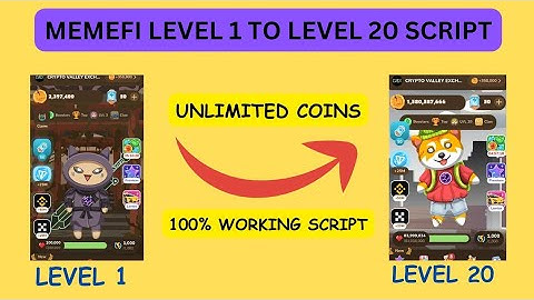 Memefi Level 1 to level 20 Script | Memefi Unlimited Coins