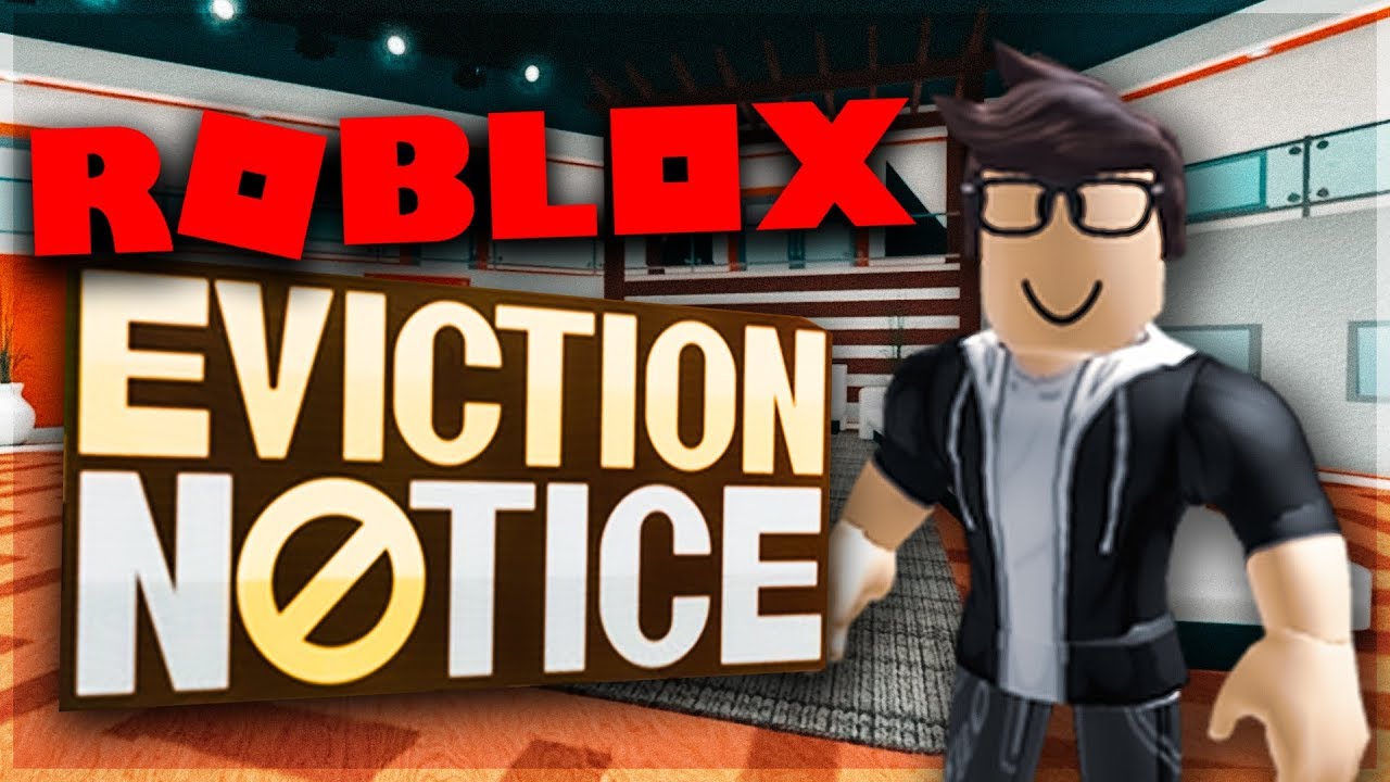 Roblox Eviction Notice Big Brother Youtube - roblox eviction notice script 2020