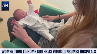 Coronavirus: Women Choosing Home Births as Virus Consumes Hospitals