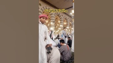 Surah Al Fatiha Beautiful Masjid Nabawi Vlog سورة الفاتحة #egzonibrahimi #quran #surahefatiha