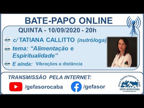 Assista: Bate-papo online - c/ TATIANA CALLITTO (10/09/2020)