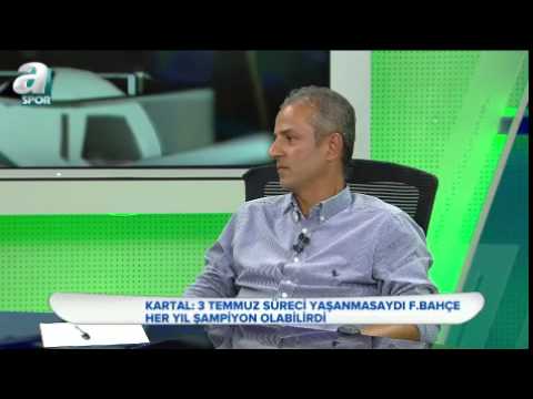 İsmail Kartal:\