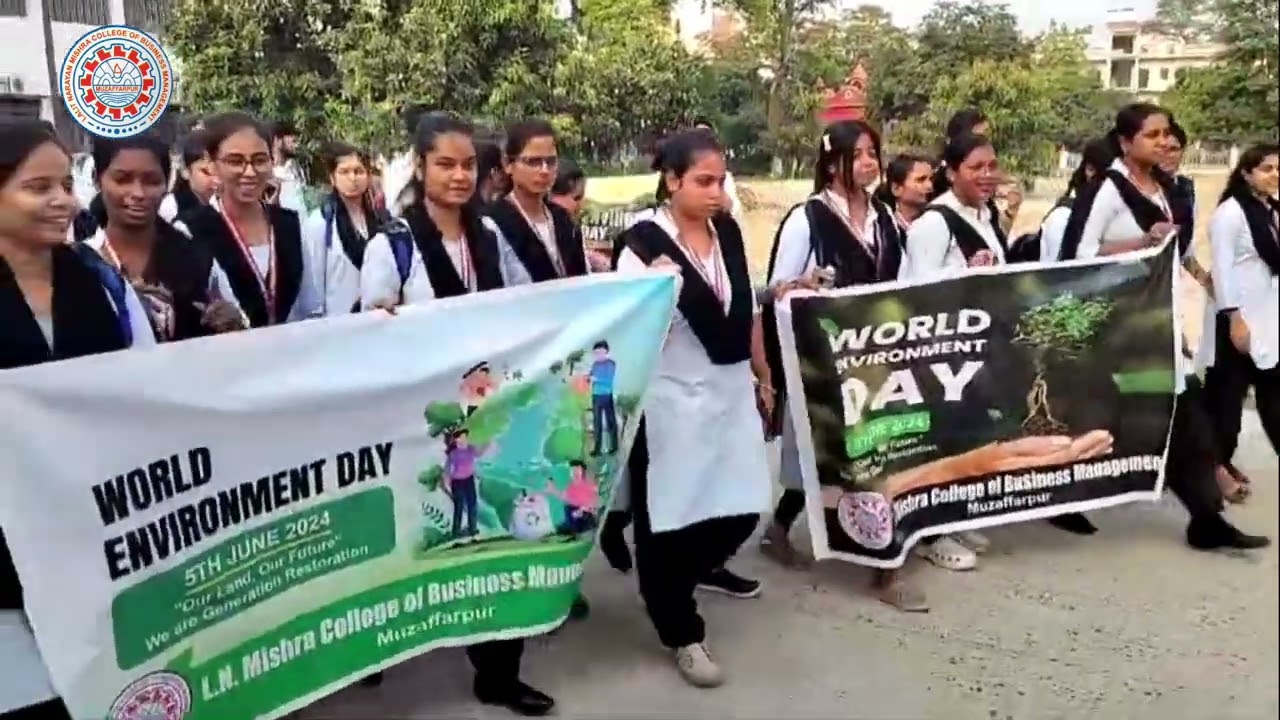 World Environment Day Campaign 2024 at L.N Mishra College of Business Management Muzaffarpur Bihar