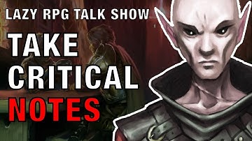 Taking Notes During the Game – Lazy RPG Talk Show