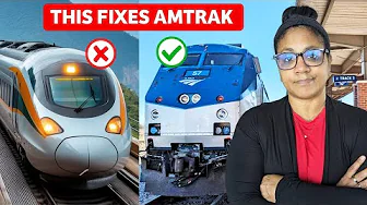 These 6 Things Would Fix Amtrak We Don't Need A Bullet Train
