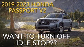 Idlestopper v2 20192023 Honda Passport  Turn OFF auto idle stop permanently