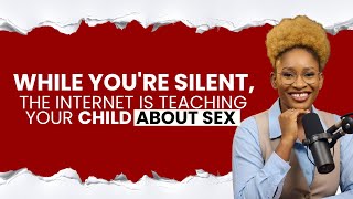 Trends on S3X Conversation You don't Know  but Your Child Does