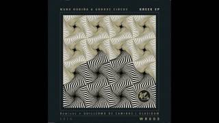 Manu Oubiña & Groove Circus -  Zandbanken (Guillermo de Caminos remix) [We.Records]