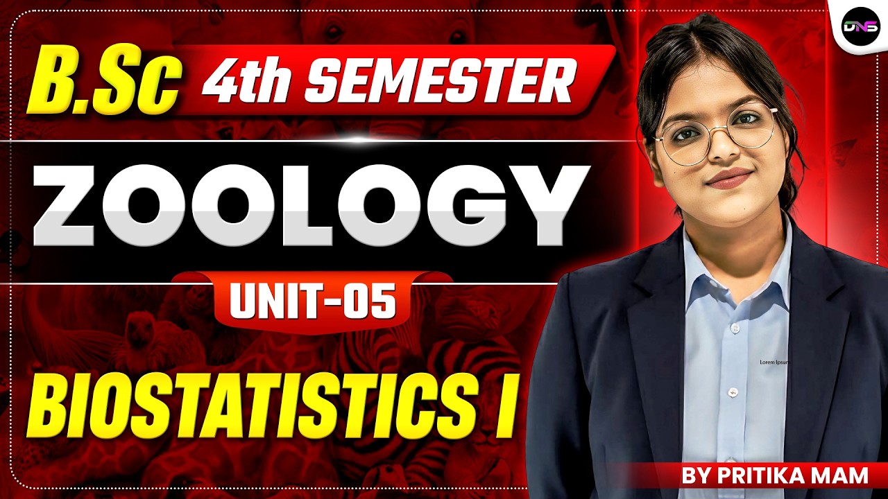 B.Sc 4th Semester Zoology Unit-5 Biostatistics I || BSc Zoology 4th Semester Unit-5th BIOSTATISTICS