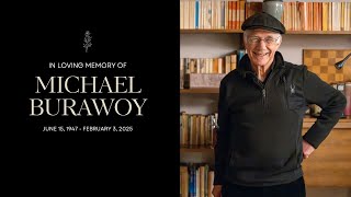 In Memoriam: Michael Burawoy