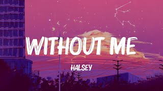 ️🎵 Halsey - Without Me (Lyrics) | Ali Gatie, Shawn Mendes, Ruth B. (Mix Lyrics)