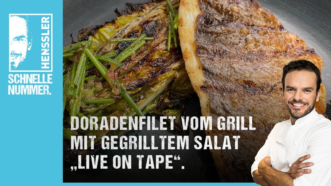 Schnelles Doradenfilet vom Grill mit gegrilltem Salat „Live on Tape“ Rezept von Steffen Henssler