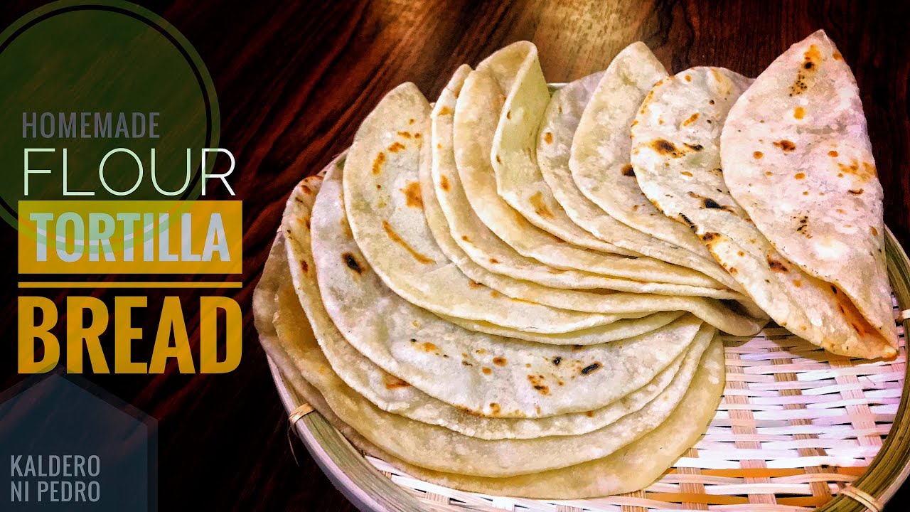 Tortilla Bread Dough Recipe // Flour Tortilla (Homemade)// Tortilla Recipe YouTube
