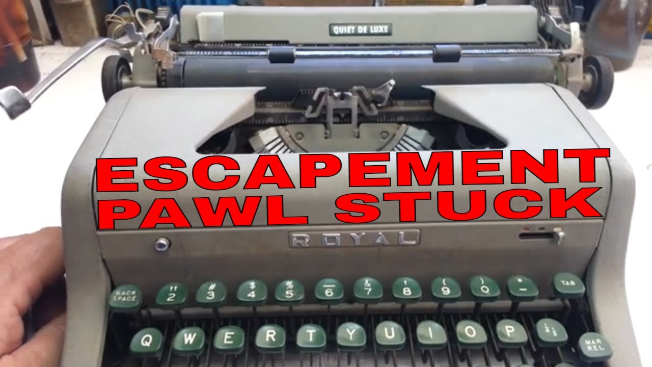 Royal Quite De Luxe Typewriter Sticky Escapement Pawl *Caught on Camera
