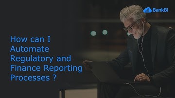 Bank Regulatory Reporting Software - BankBI Webinar