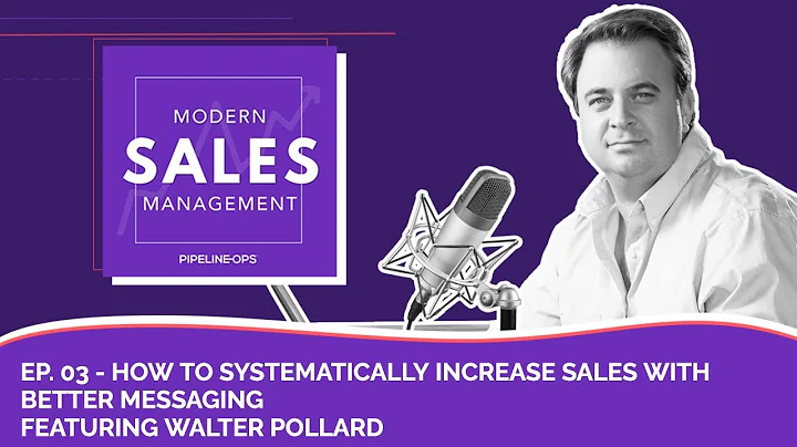 Episode 3 - How to Systematically Increase Sales W...