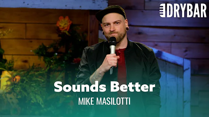 Everything Sounds Better In Spanish. Mike Masilotti